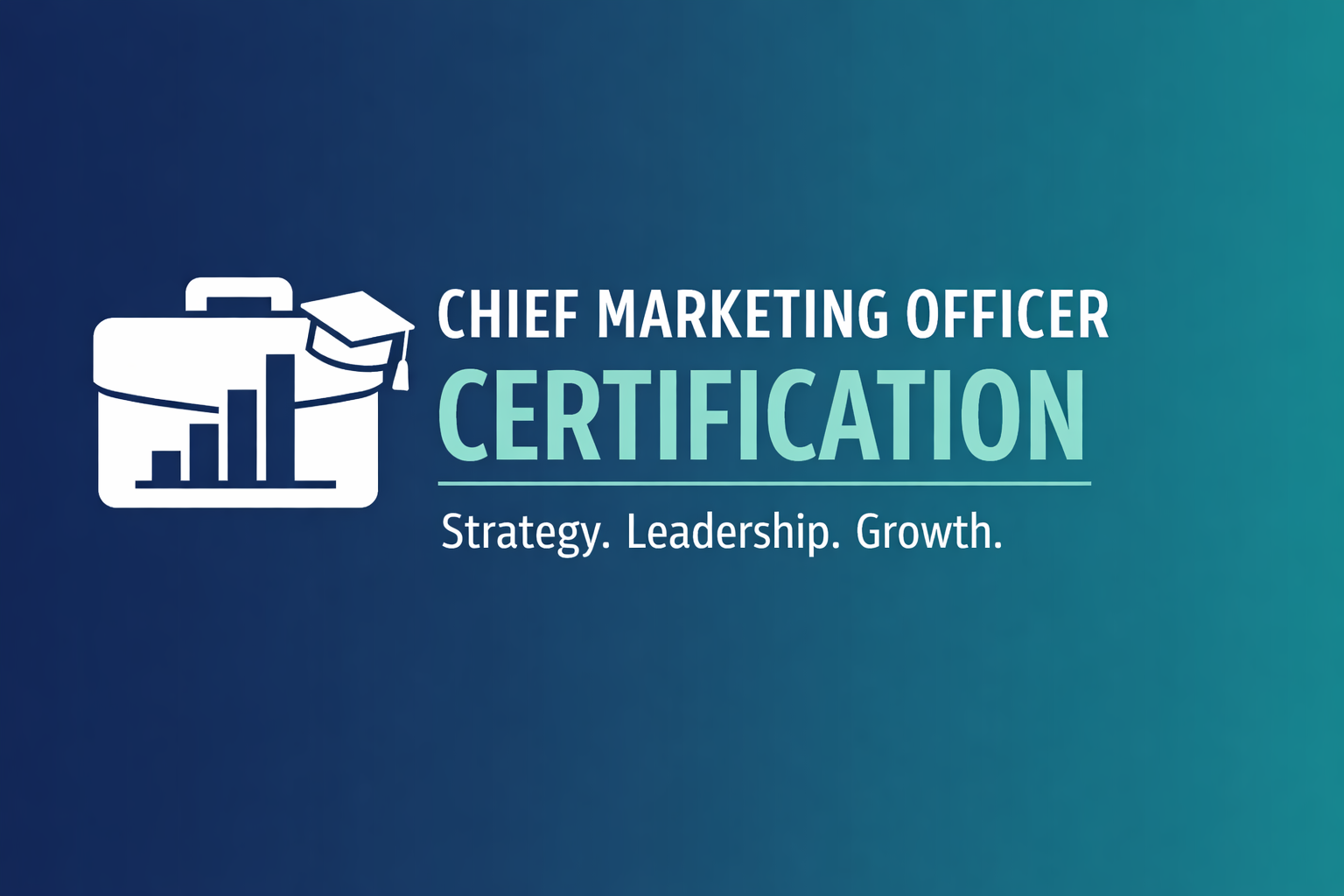 Chief Marketing Officer Certification: What It Is, Who It’s For, and Whether It’s Worth It
